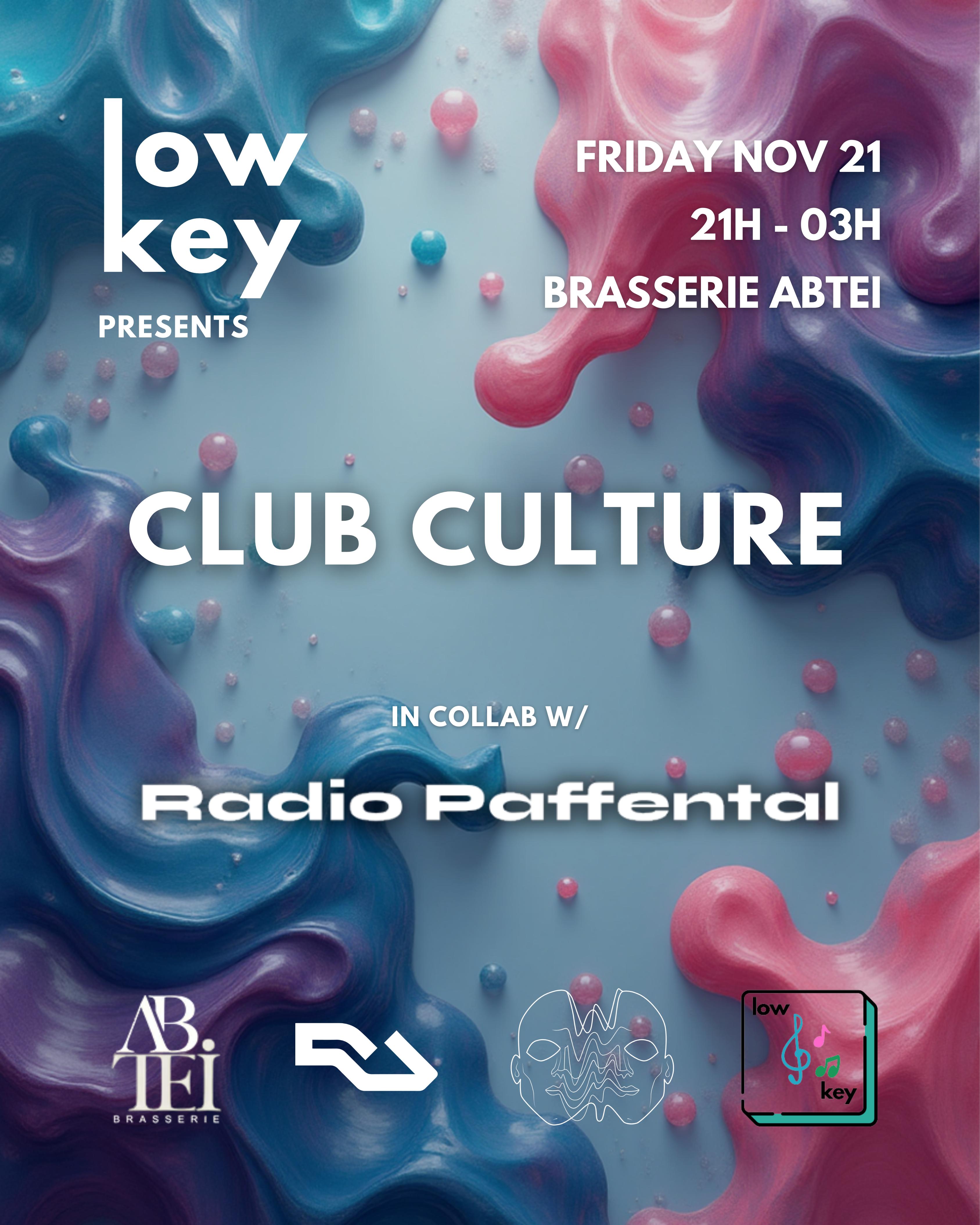 Low Key Club Culture